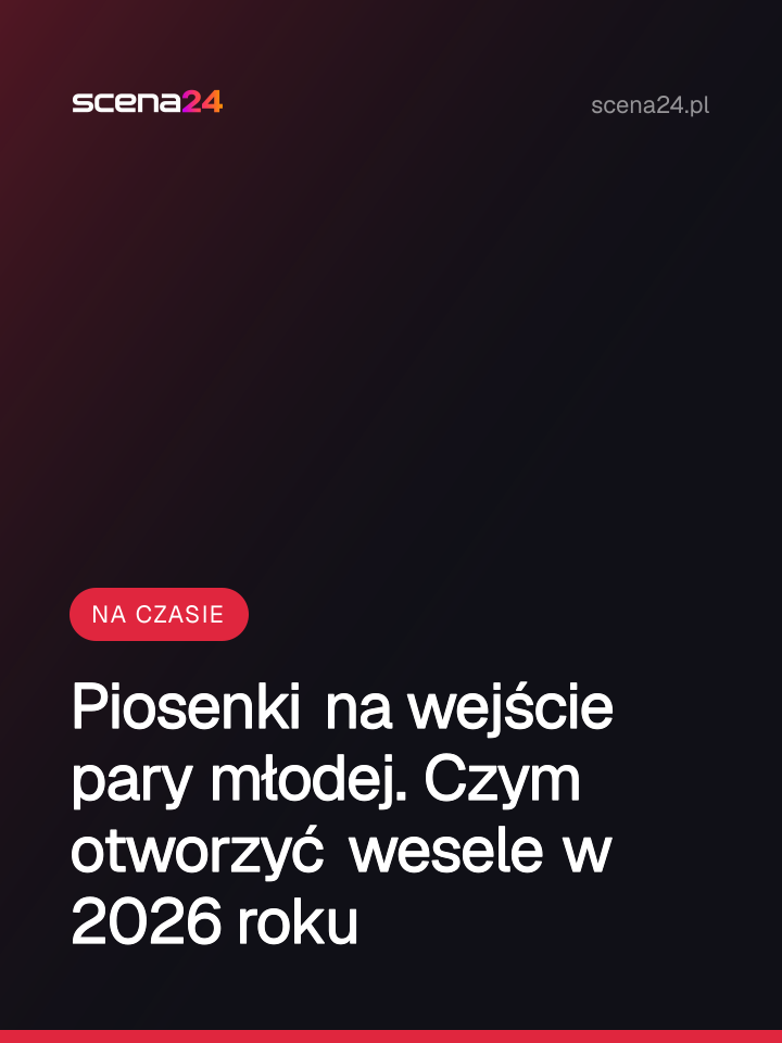 Piosenki na wejście pary młodej. Czym otworzyć wesele w 2026 roku