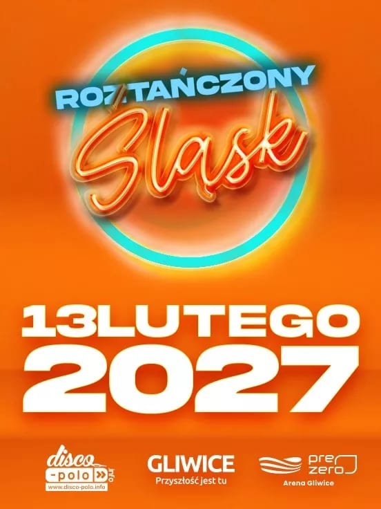 Plakat: Roztańczony Śląsk, I edycja, Gliwice 2027