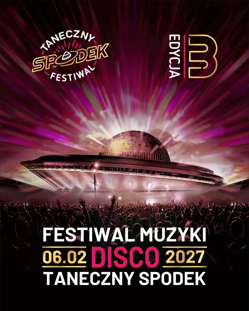 Plakat: Taneczny Spodek 2027, Festiwal Muzyki Disco (edycja 3)